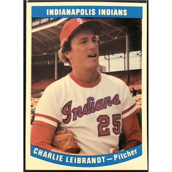 1979 INDIANAPOLIS INDIANS - CHARLIE LEIBRANDT