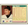 Image 2 : 1991 SCORE GARY CARTER (HOF)