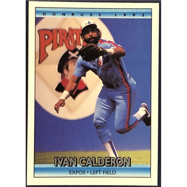 1992 DONRUSS BASEBALL IVAN CALDERON