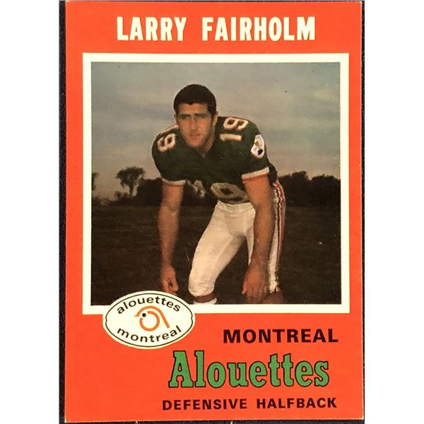 1971 O-PEE-CHEE CFL LARRY FAIRHOLM