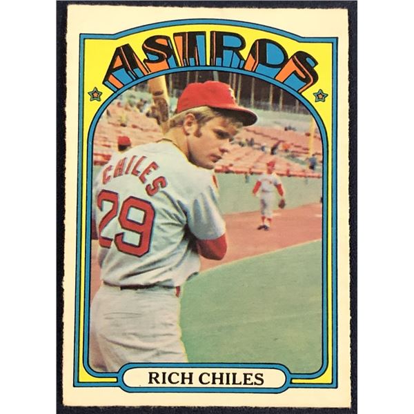 1972 O-PEE-CHEE BASEBALL RICH CHILES ROOKIE CARD