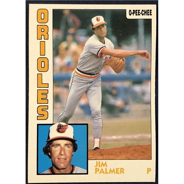 1984 O-PEE-CHEE JIM PALMER (HOF)
