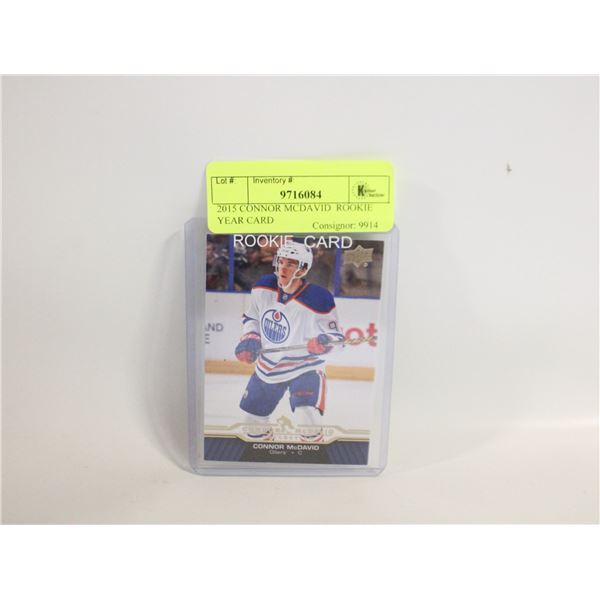 2015 CONNOR MCDAVID  ROOKIE YEAR CARD