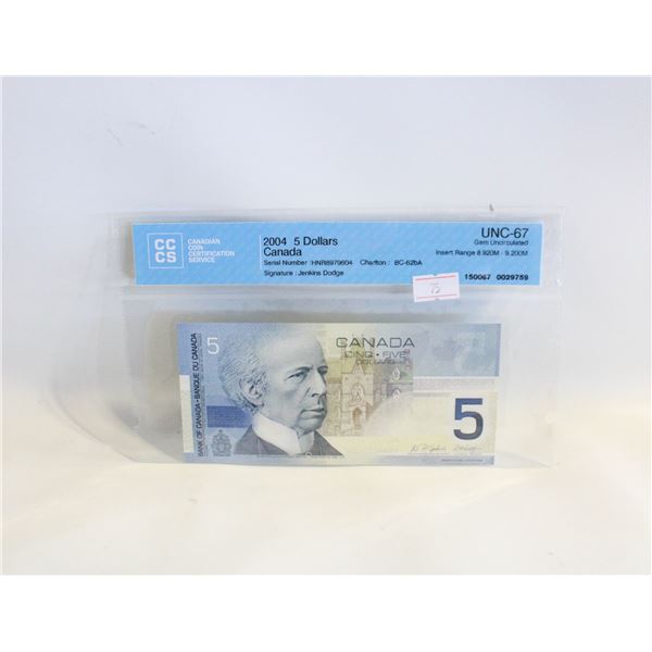 CCCS GRADED 2004 CANADA $5 BANK NOTE UNC-67