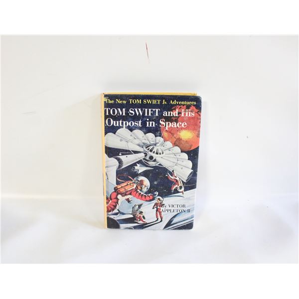 TOM SWIFT & HIS OUTPOST IN SPACE #6