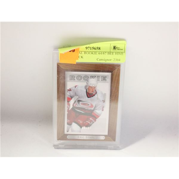 ERIC STAAL ROOKIE 64/67 BEE HIVE UPPERDECK