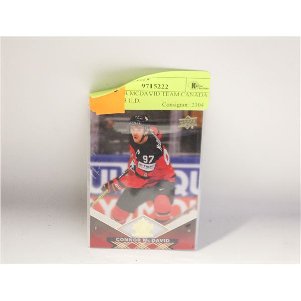 CONNOR MCDAVID TEAM CANADA CARD #3 U.D.