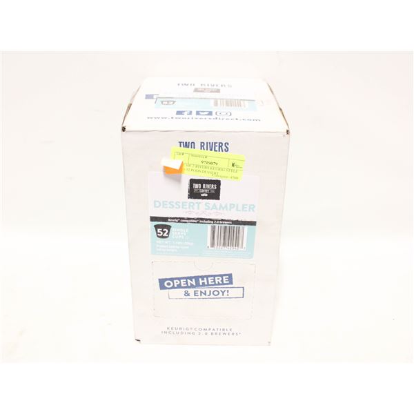 CASE OF 2 RIVERS KEURIG STYLE PODS 52 PODS DESSERT