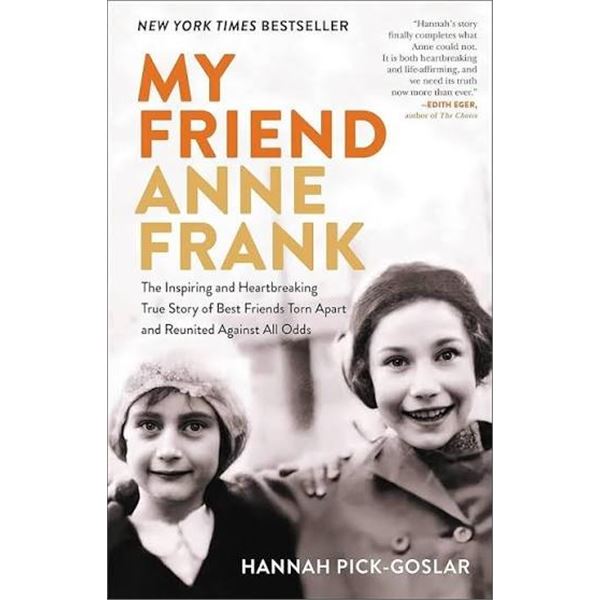 NEW MY FRIEND ANNE FRANK BOOK BY HANNAH PICK-