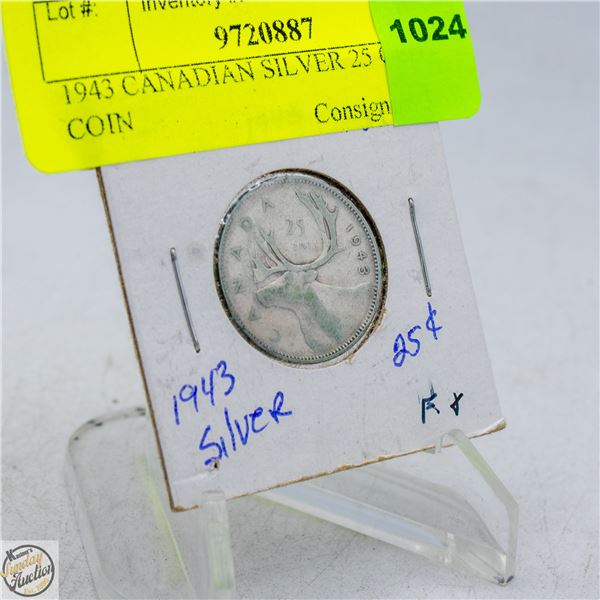 1943 CANADIAN SILVER 25 CENT COIN