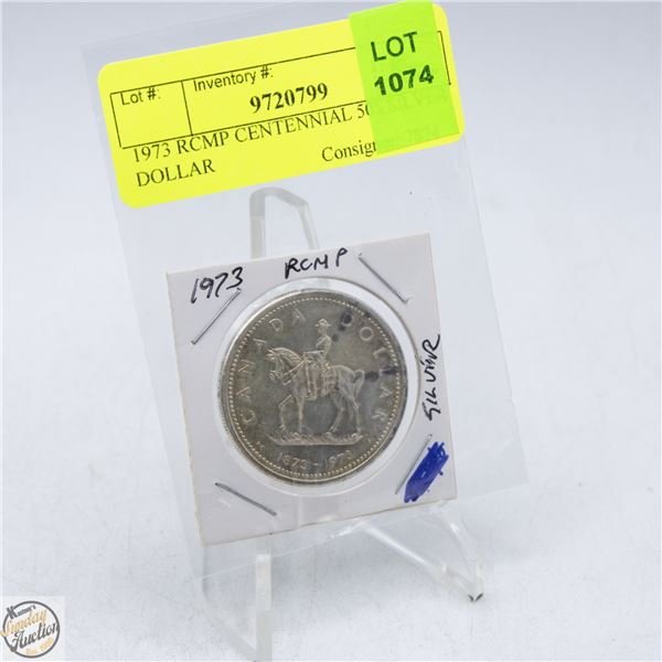1973 RCMP CENTENNIAL 50$ SILVER DOLLAR