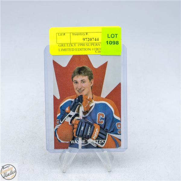 GRETZKY 1990 SUPERSTAR #1 LIMITED EDITION #19OF20