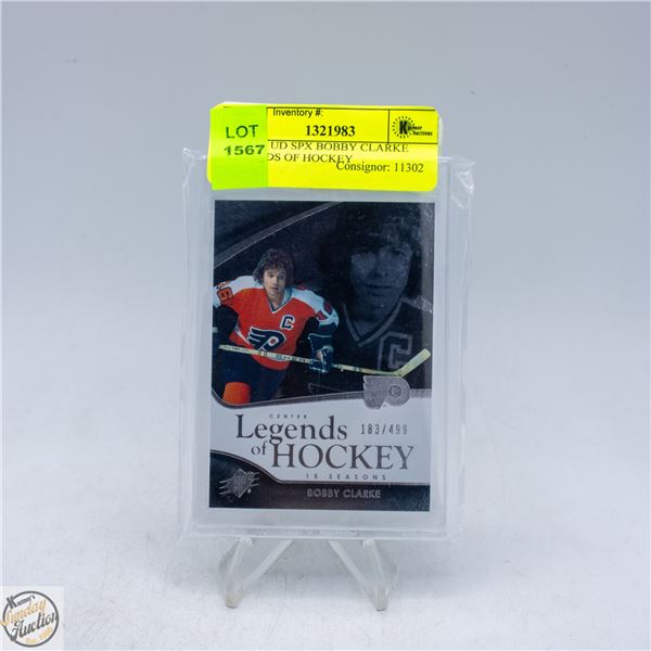 2011-12 UD SPX BOBBY CLARKE LEGENDS OF HOCKEY