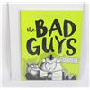 Image 1 : SCHOLASTIC THE BAD GUYS IN MISSION UNPLUCKABLE