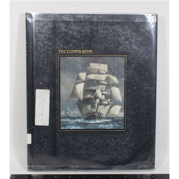 TIME-LIFE BOOKS THE CLIPPER SHIPS HARDCOVER