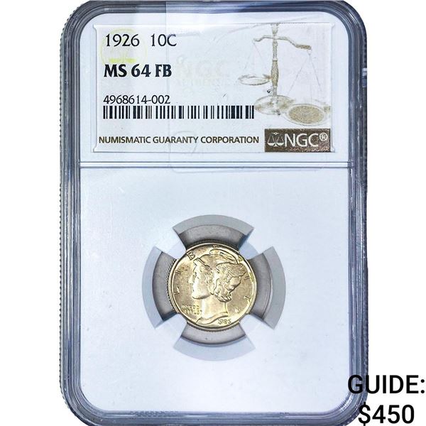 1926 Mercury Silver Dime NGC MS64 FB