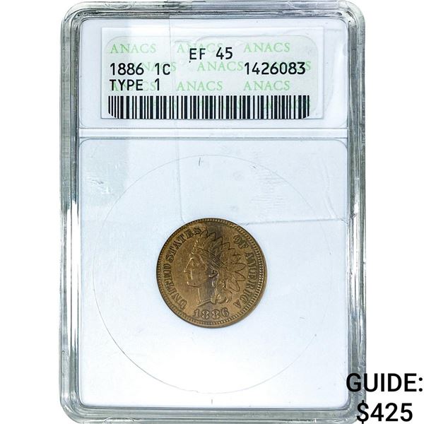 1886 Indian Head Cent ANACS EF45