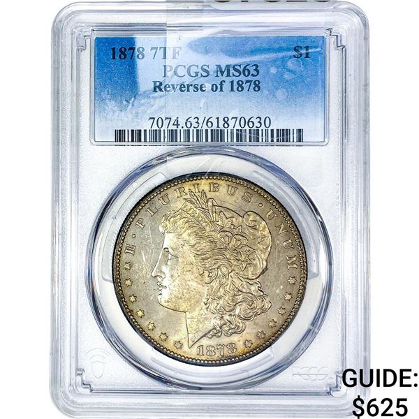 1878 7TF Morgan Silver Dollar PCGS MS63