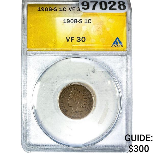1908-S Indian Head Cent ANACS VF30