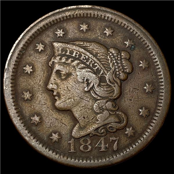 1847 Braided Hair Large Cent NEARLY  UNCIRCULATED