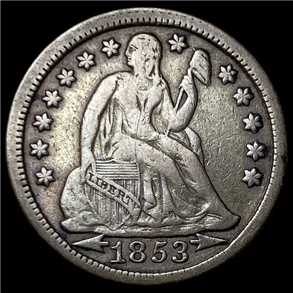1853 Arrows Seated Liberty Dime CLOSELY  UNCIRCULATED