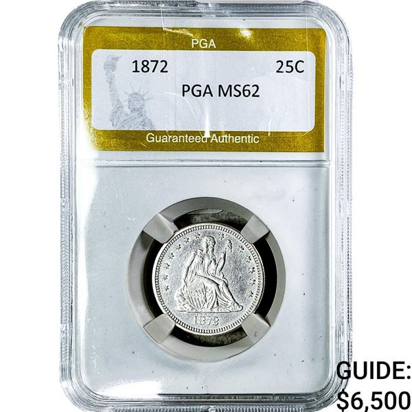 1872 Seated Liberty Quarter PGA MS62