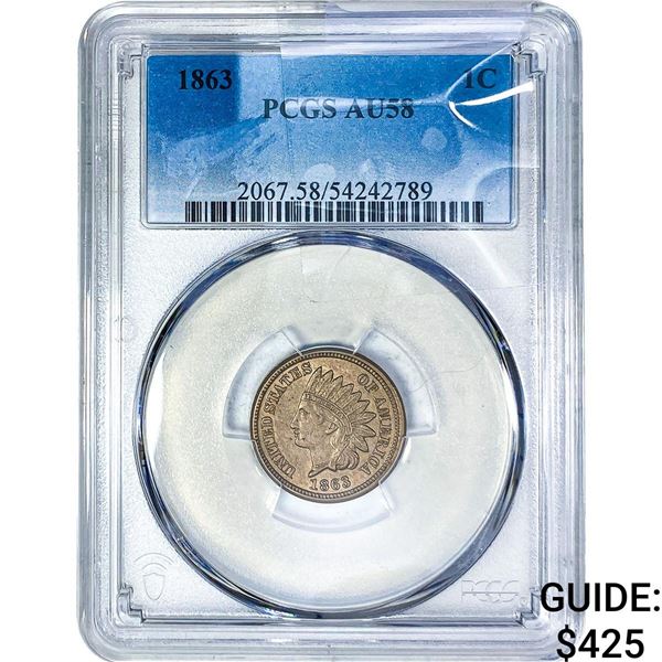 1863 Indian Head Cent PCGS AU58