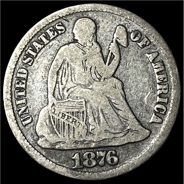 1876-CC Silver Seated Liberty Dime NEARLY  UNCIRCULATED