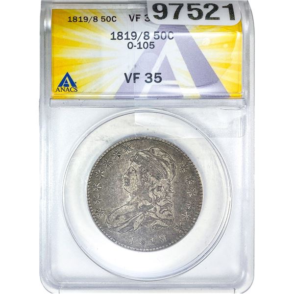 1819/8 Capped Bust Half Dollar ANACS VF35