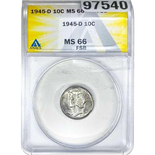 1945-D Mercury Silver Dime ANACS MS66 FSB