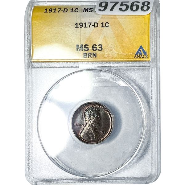 1917-D Wheat Cent ANACS MS63 BRN