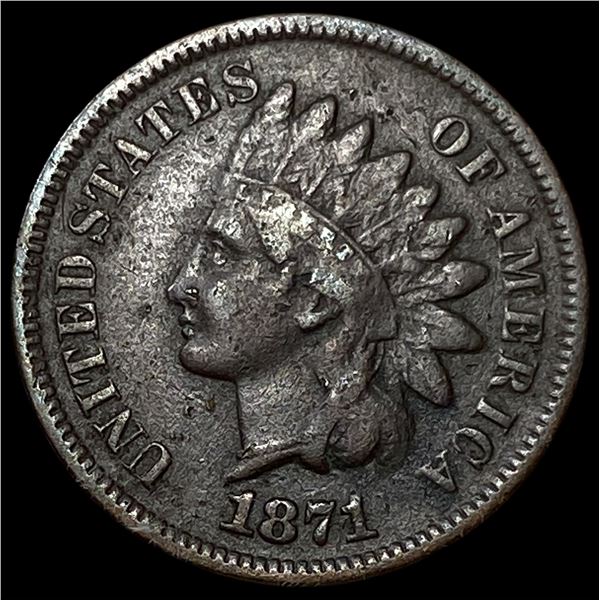 1871 Indian Head Cent NEARLY UNCIRCULATED