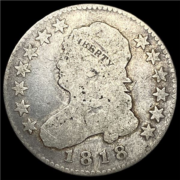 1818 Capped Bust Quarter LIGHTLY CIRCULATED