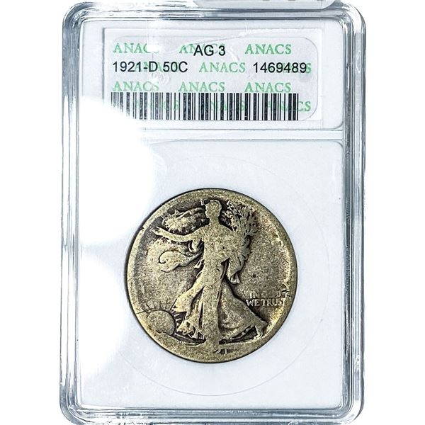 1921-D Walking Liberty Half Dollar ANACS AG3