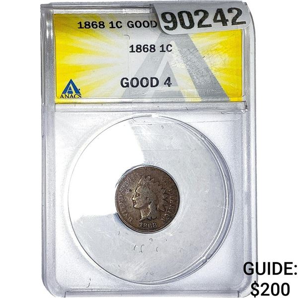 1868 Indian Head Cent ANACS GOOD4
