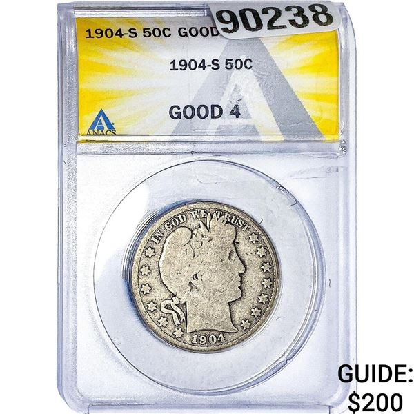 1904-S Barber Half Dollar ANACS GOOD4