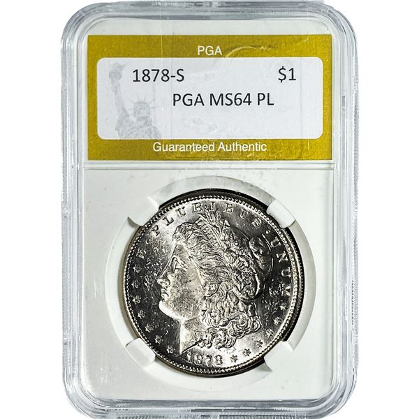1878-S Morgan Silver Dollar PGA MS64 PL