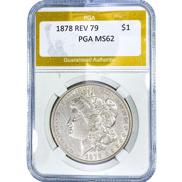1878 Rev 79 Morgan Silver Dollar PGA MS62