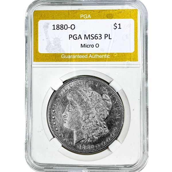 1880-O Morgan Silver Dollar PGA MS63 PL Micro O