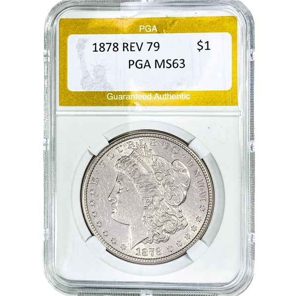 1878 Rev 79 Morgan Silver Dollar PGA MS63