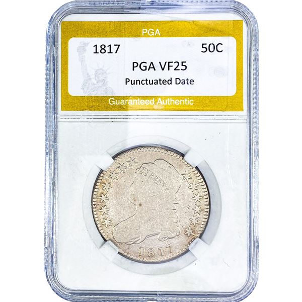 1817 Capped Bust Half Dollar PGA VF25 Punctuated Date