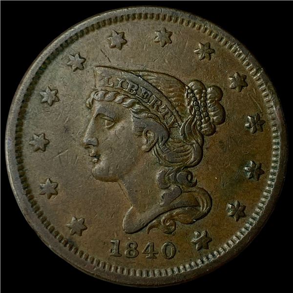 1840 Braided Hair Large Cent NEARLY  UNCIRCULATED