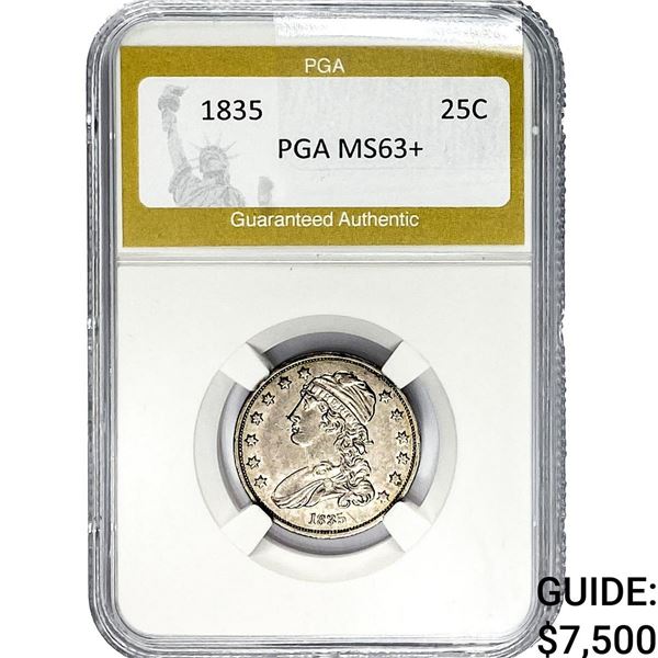 1835 Capped Bust Quarter PGA MS63+