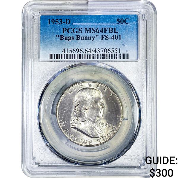 1953-D Franklin Half Dollar PCGS MS64 FBL "Bugs Bunny"