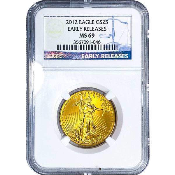 2012 $25 Gold Eagle 1/2oz AGW NGC MS69