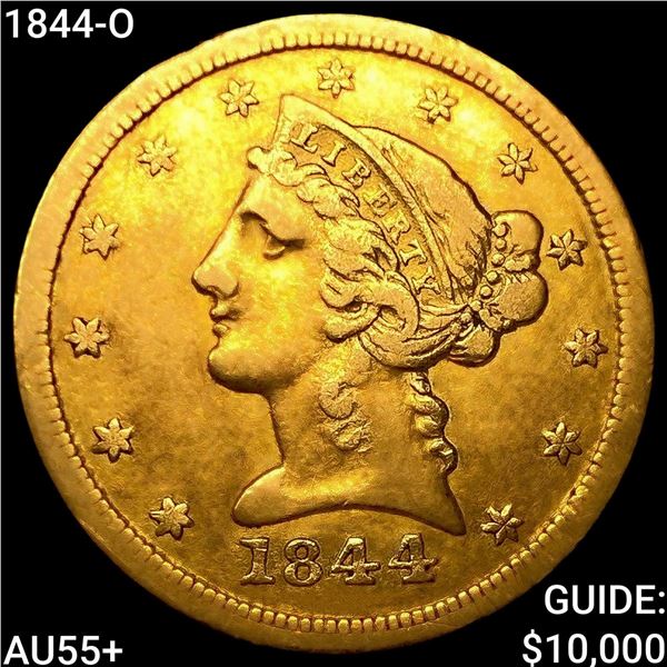 1844-O $5 Gold Half Eagle HIGH GRADE+