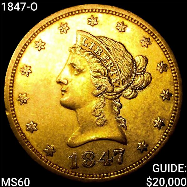 1847-O $10 Gold Eagle