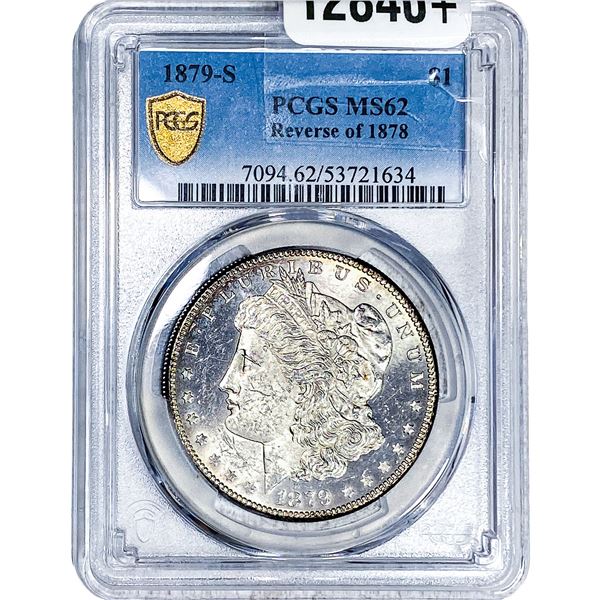 1879-S Rev. 1878 Morgan Silver Dollar PCGS MS62