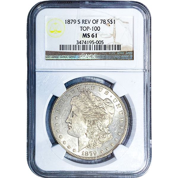 1879-S Rev. 78 Morgan Silver Dollar NGC MS61 Top 100