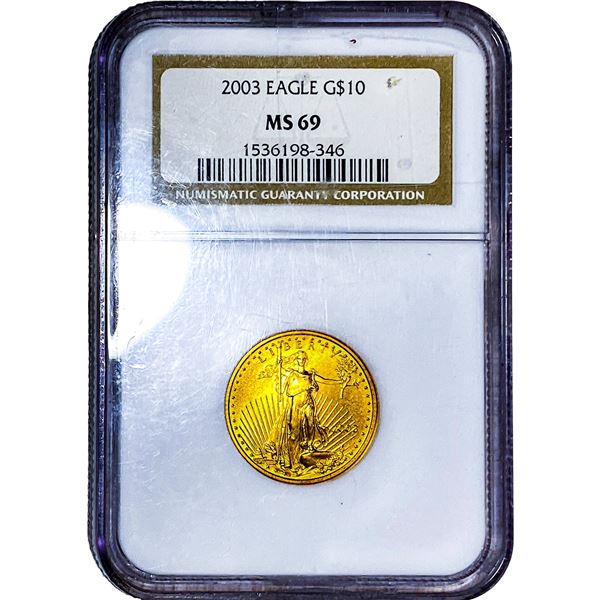 2003 $10 Gold Eagle 1/4oz AGW NGC MS69